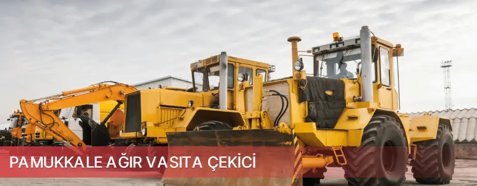 Pamukkale İlçemi Ağır Vasıta Çekici